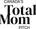 Canada's Total Mom Pitch
